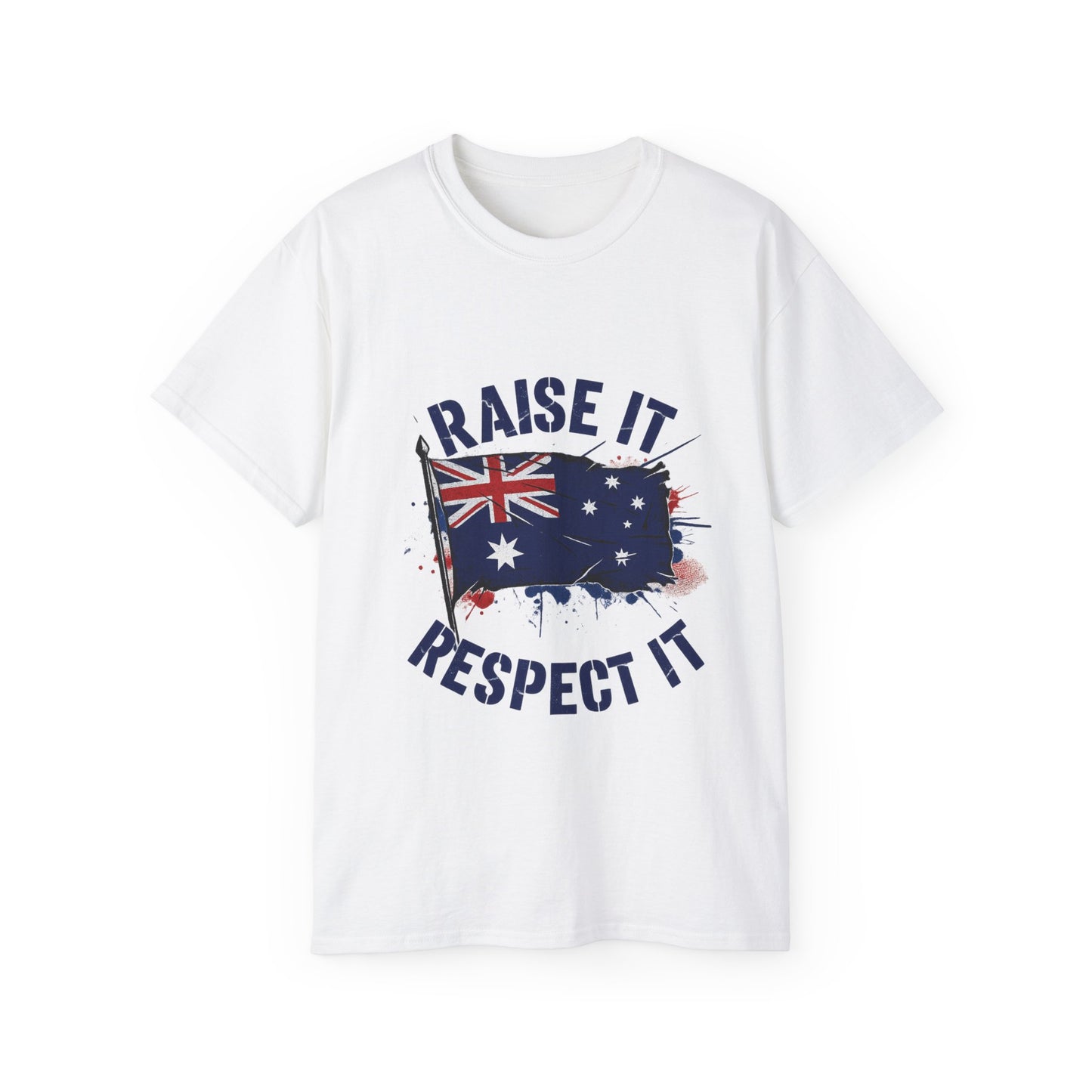 Raise It Respect It Australia Flag Tribute Unisex Tee T-Shirt
