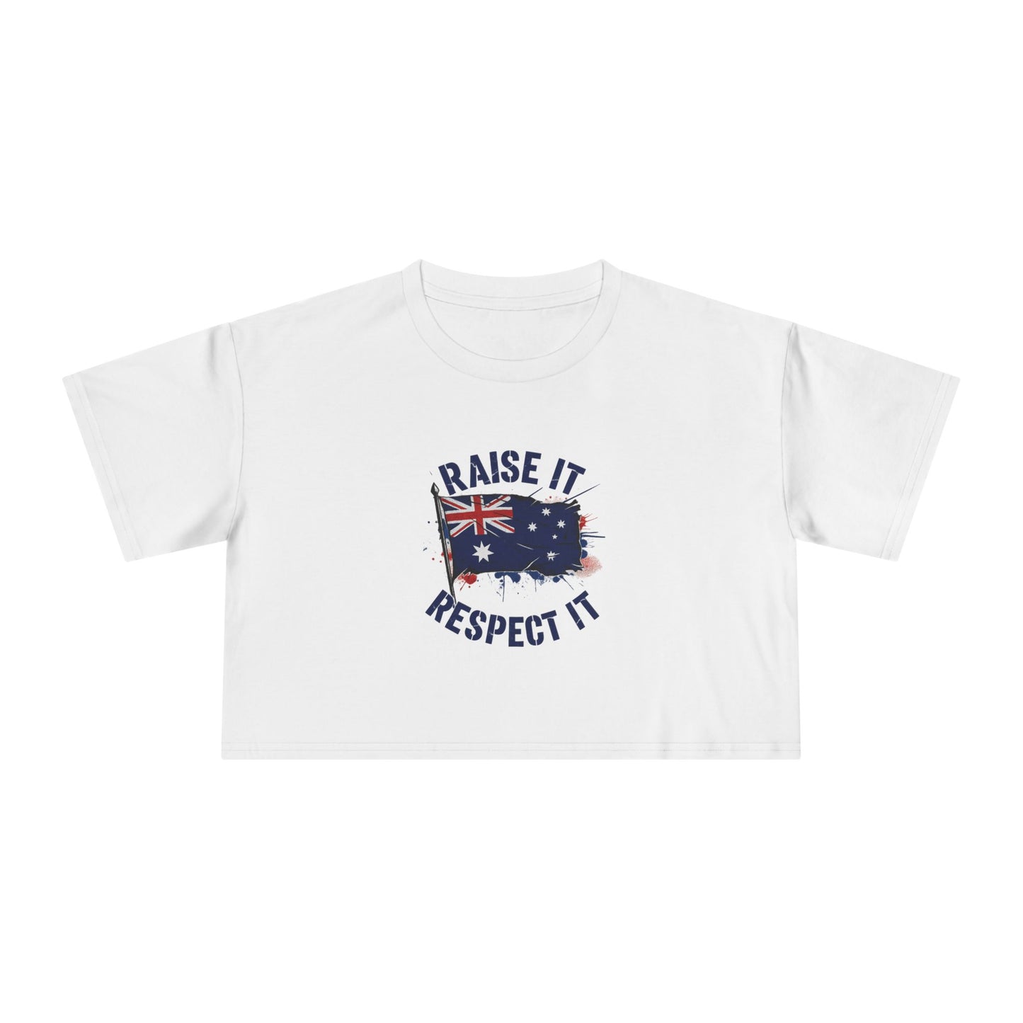 Raise It Respect It Women's Crop Tee T-Shirt with Australian Flag