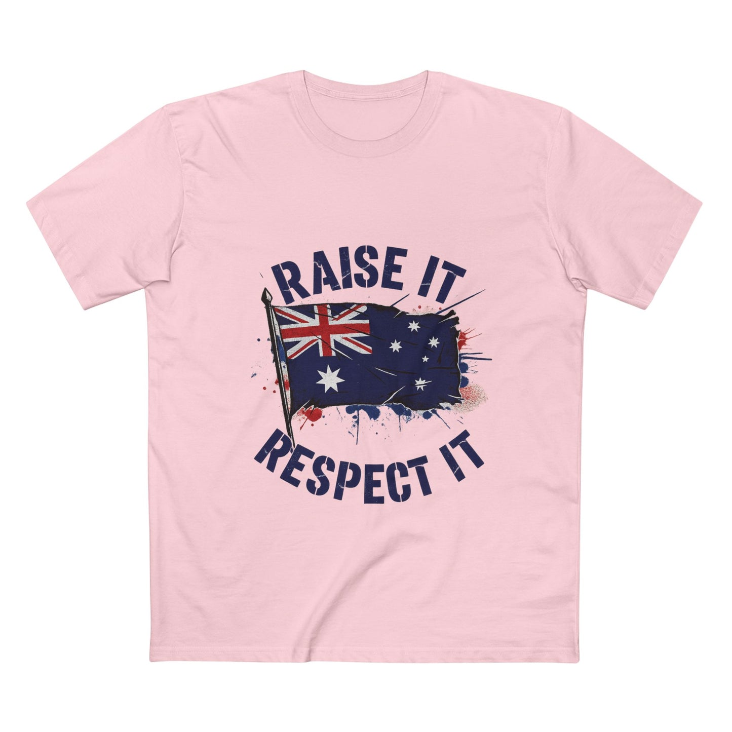Raise It Respect It Australian Pride Tee T-Shirt