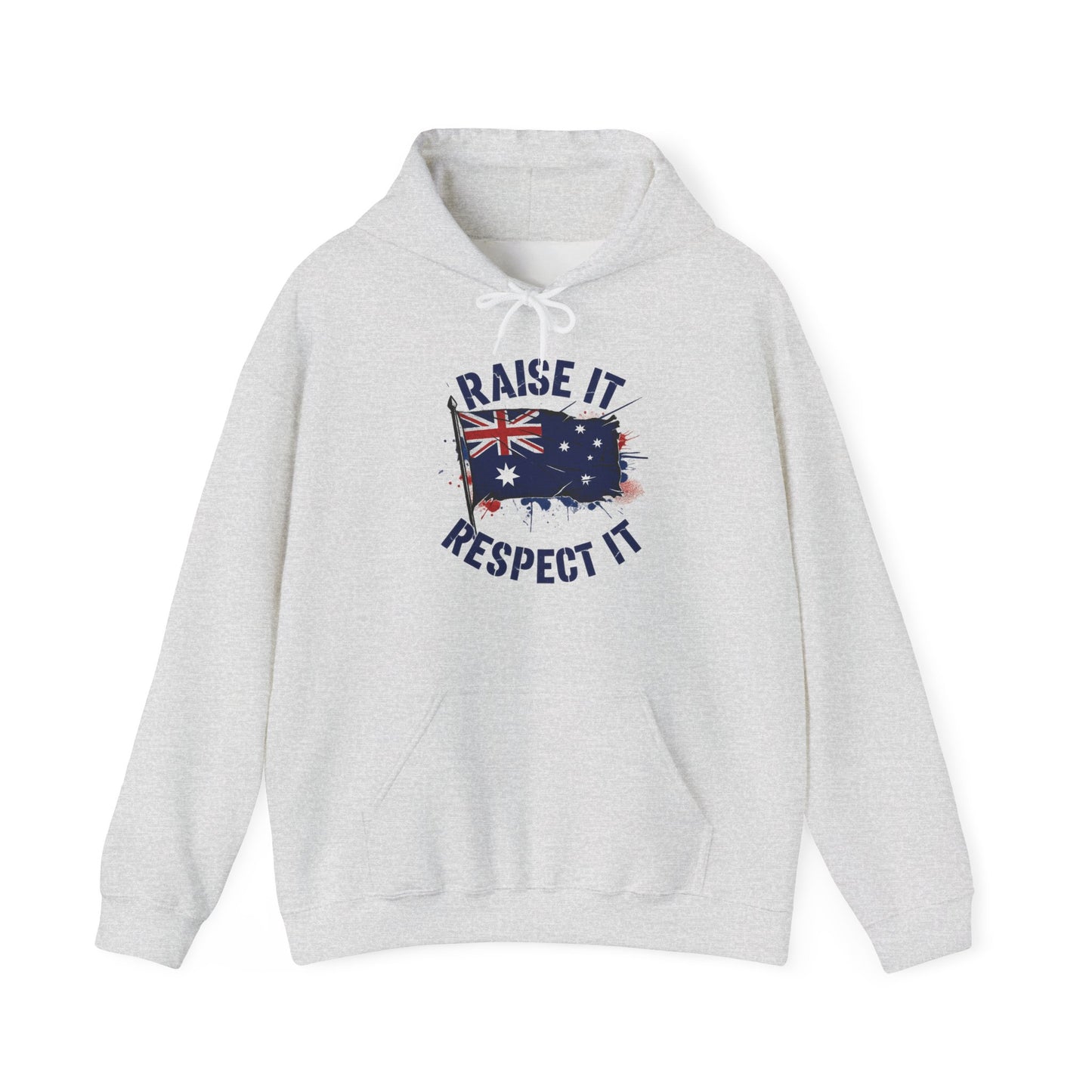 Raise It Respect It Aussie Flag Pride Unisex Sweatshirt