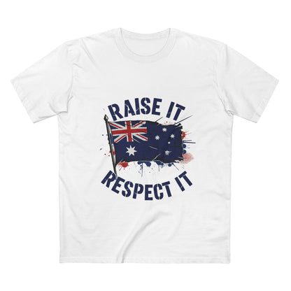 Raise It Respect It Australian Pride Tee T-Shirt