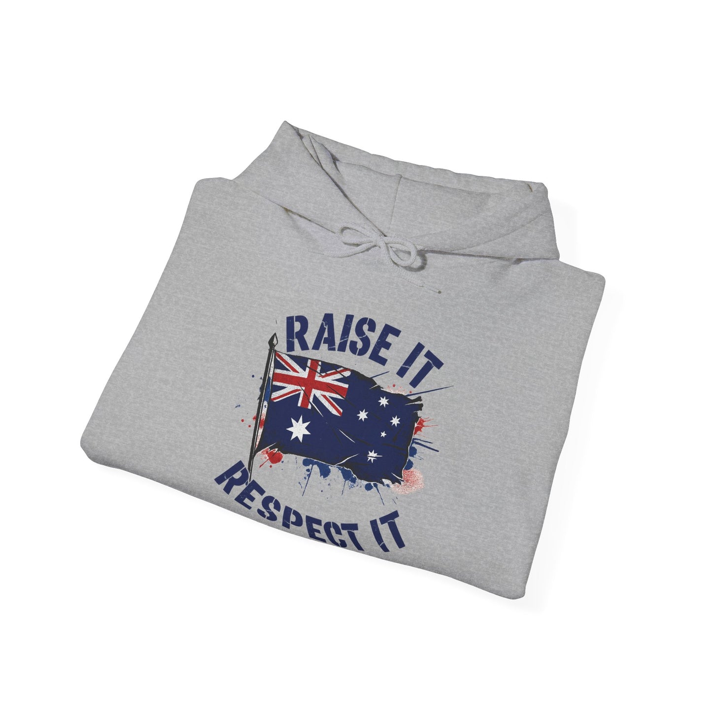 Raise It Respect It Aussie Flag Pride Unisex Sweatshirt