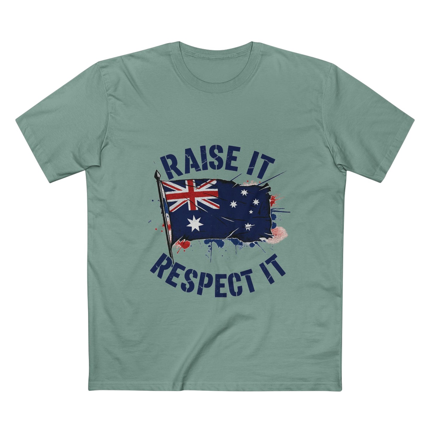 Raise It Respect It Australian Pride Tee T-Shirt