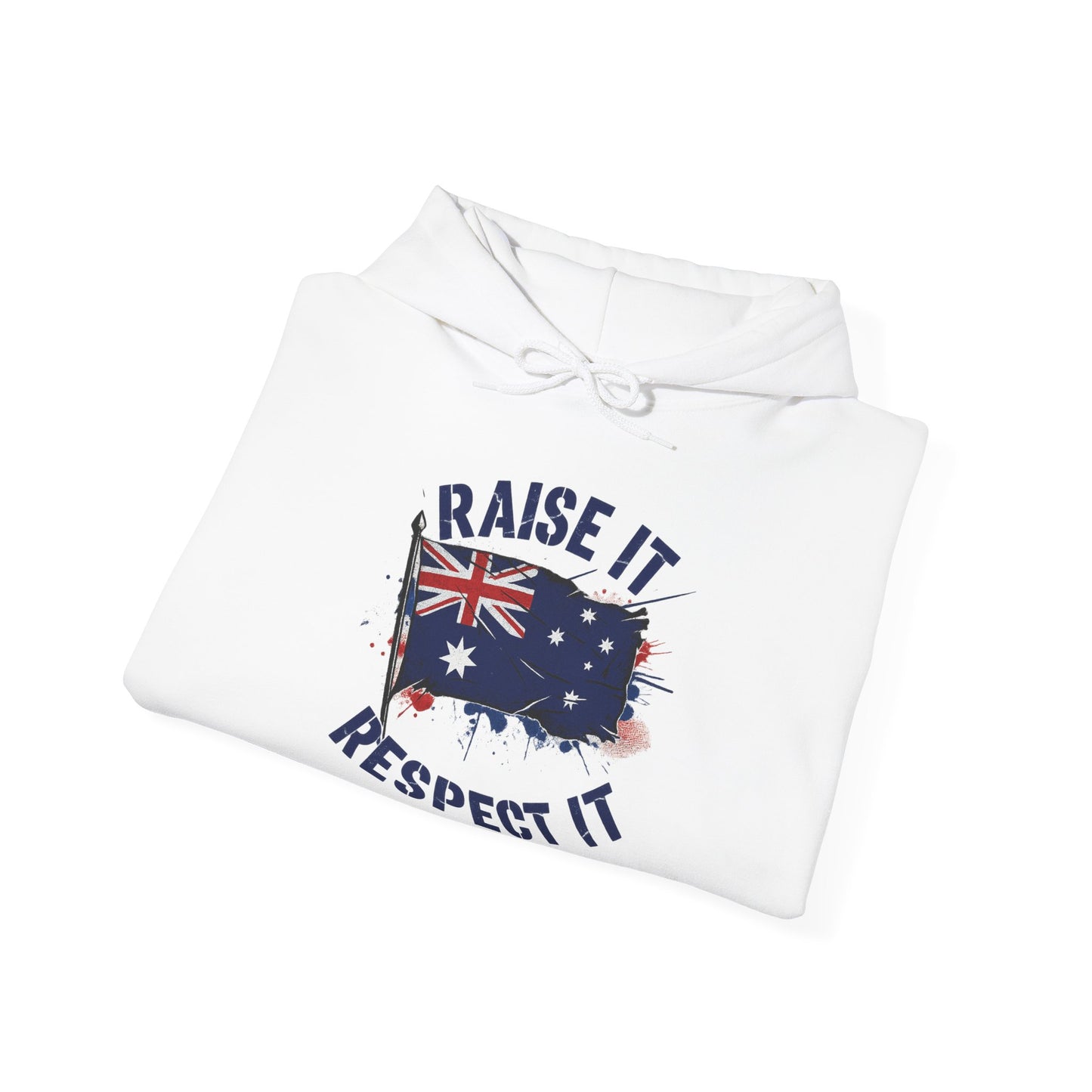 Raise It Respect It Aussie Flag Pride Unisex Sweatshirt