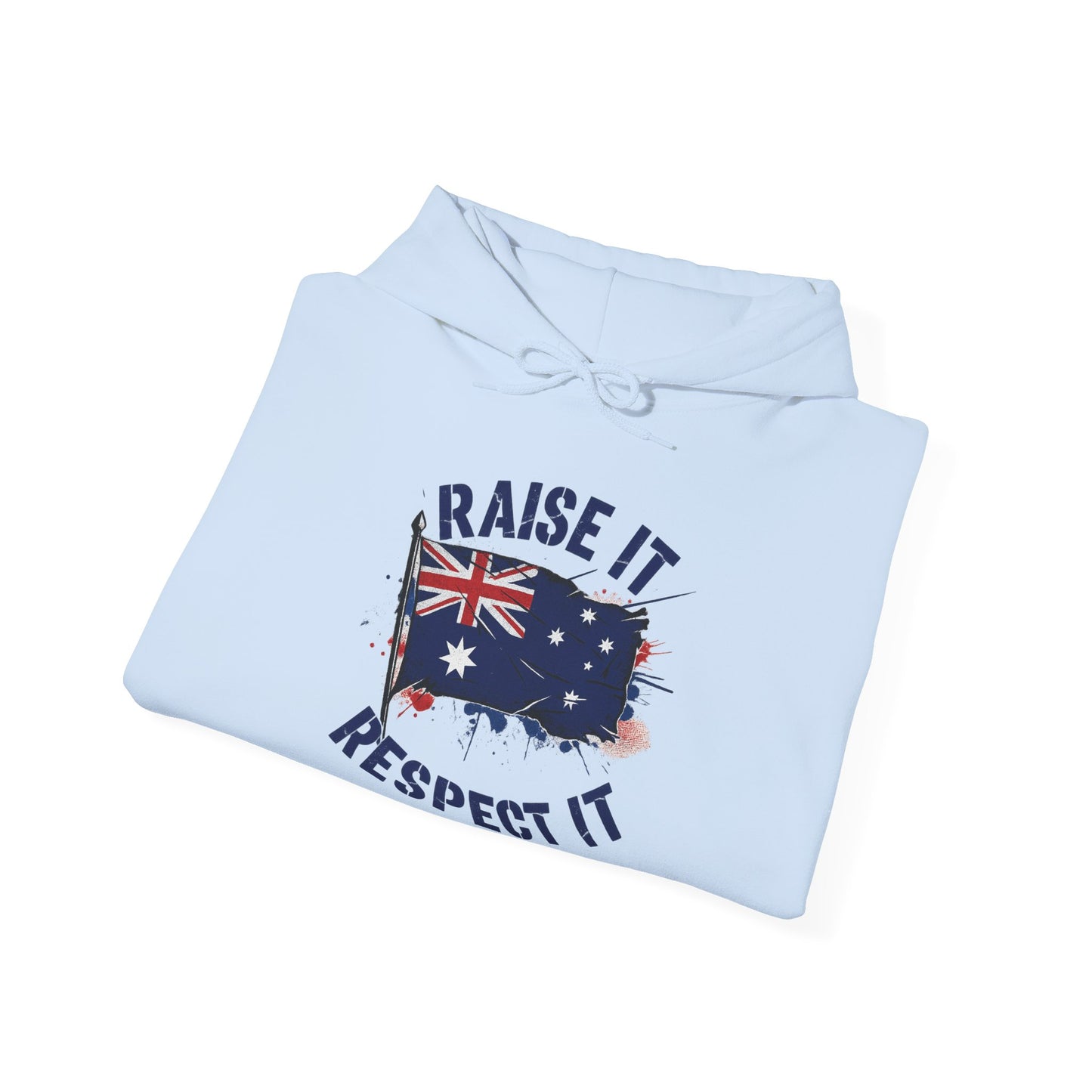 Raise It Respect It Aussie Flag Pride Unisex Sweatshirt
