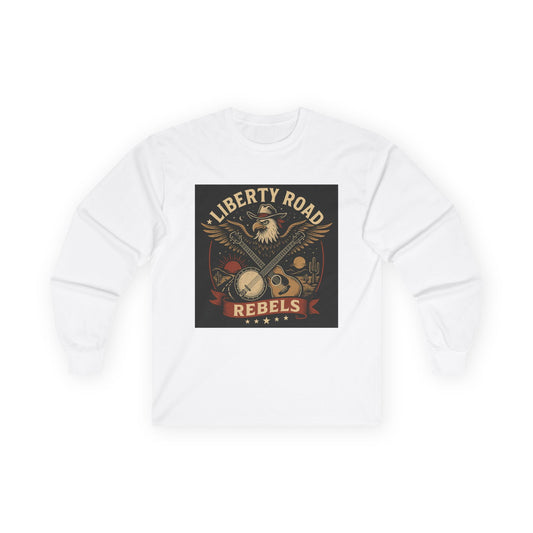 Liberty Road Rebels Vintage Americana Style Long Sleeve Tee