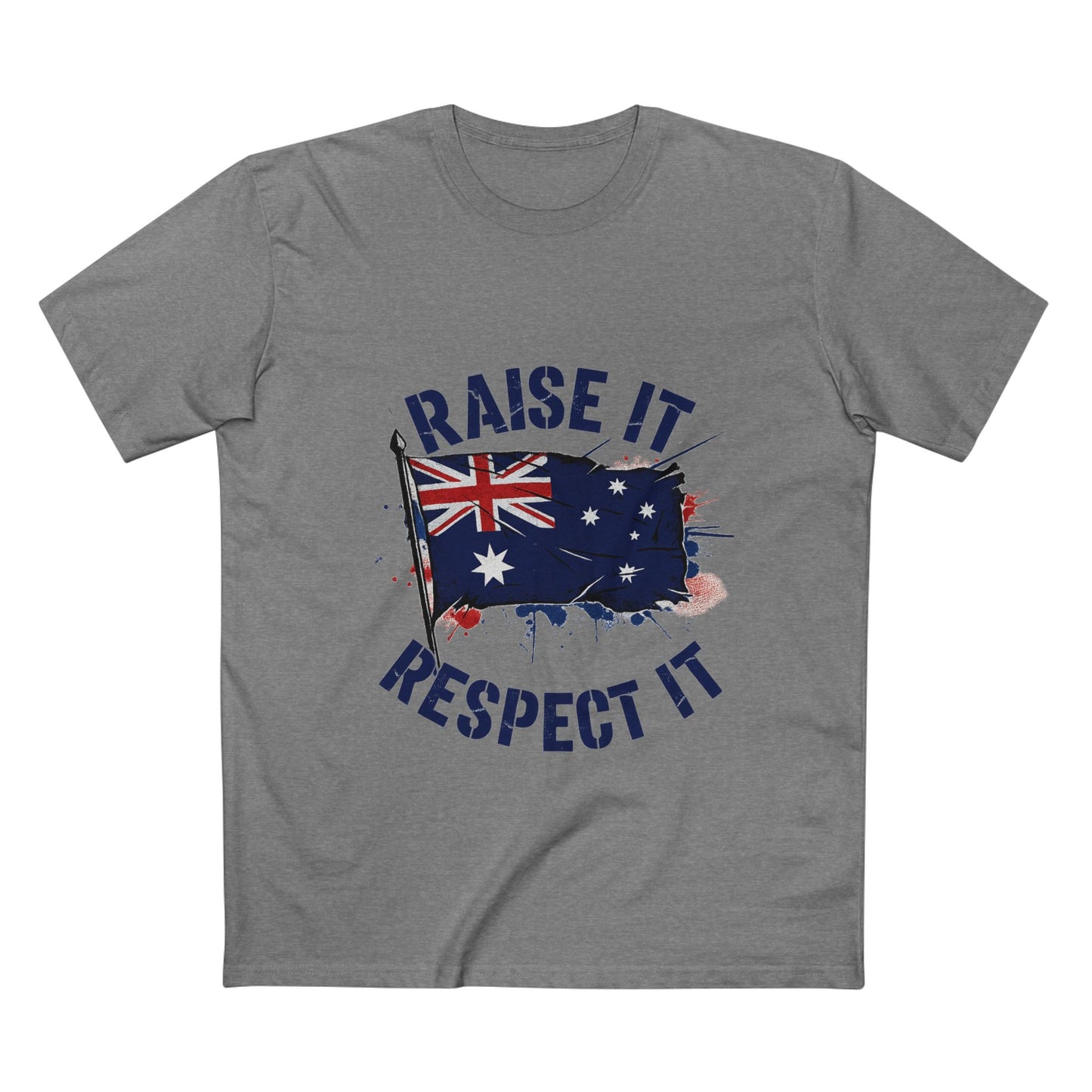 Raise It Respect It Australian Pride Tee T-Shirt